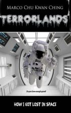 How I Got Lost in Space