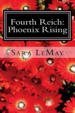 Fourth Reich: Phoenix Rising