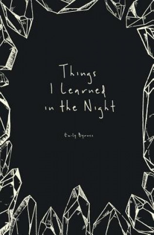 Things I Learned in the Night