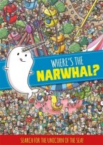 Where's the Narwhal? A Search and Find Book