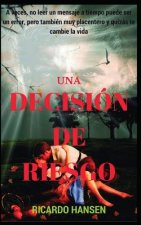 Una Decisi