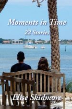 Moments in Time