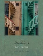 forall x: An Introduction to Formal Logic