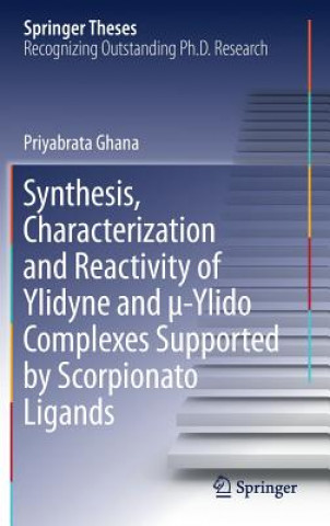 Synthesis, Characterization and Reactivity of Ylidyne and  -Ylido Complexes Supported by Scorpionato Ligands