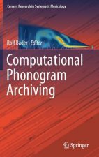 Computational Phonogram Archiving