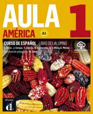 Aula América 1 (A1). Libro del alumno + audios online