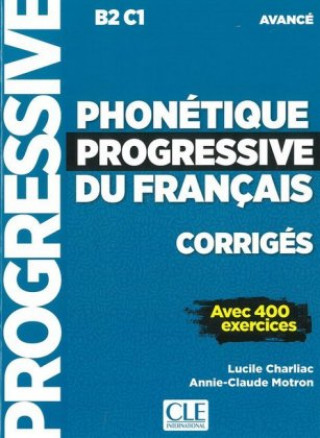Phonétique progressive du français. Niveau avancé. Lösungsheft