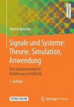 Signale Und Systeme: Theorie, Simulation, Anwendung