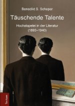 Täuschende Talente
