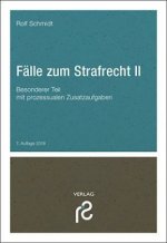 Fälle zum Strafrecht II