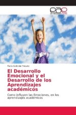 Desarrollo Emocional y el Desarrollo de los Aprendizajes academicos