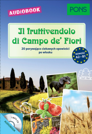 Il Fruttivendolo di Campo (A2-B1) + CD