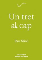 UN TRET AL CAP