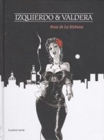 ROSA DE LA HABANA