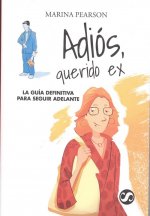 ADIOS, QUERIDO EX
