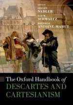 Oxford Handbook of Descartes and Cartesianism