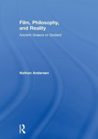 Film, Philosophy, and Reality