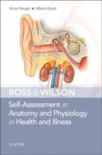 Ross & Wilson Self-Assessment in Anatomy and Physiology in Health and Illness
