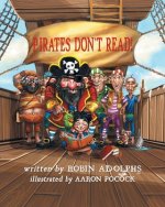 Pirates Don't Read!