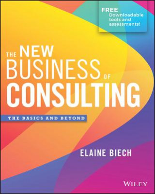 New Business of Consulting - The Basics and Beyond