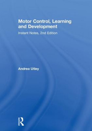 Motor Control, Learning and Development