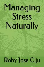 Managing Stress Naturally
