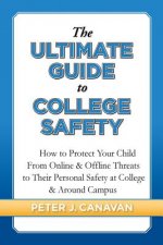Ultimate Guide to College Safety