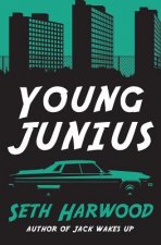 Young Junius: The Amazing Prequel Saga of Junius Ponds in 1987