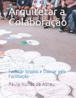 Arquitetar a Colaboracao