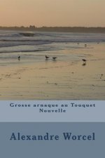 Grosse arnaque au Touquet