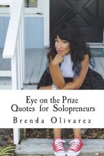 Eye on the Prize: Quotes for Fearless Women