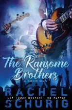 The Ransome Brothers: A Ransom Novel
