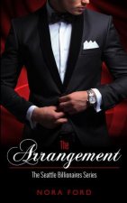 The Arrangement: Book One in the Seattle Billionaires Series