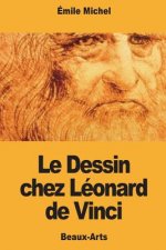 Le Dessin chez Léonard de Vinci