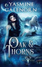 Oak & Thorns