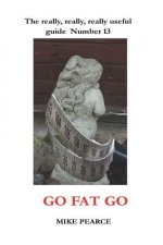 Go Fat Go