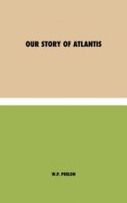 Our Story of Atlantis