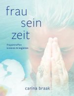 Frau Sein Zeit