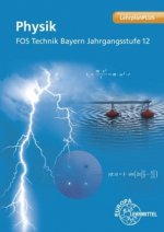 Physik FOS Technik Bayern Jahrgangsstufe 12