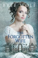 Forgotten Wife