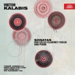 Kalabis: Sonáty pro violoncello, klarinet, violu a piano - CD