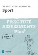Pearson REVISE BTEC National Sport Practice Assessments Plus U1