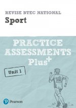 Pearson REVISE BTEC National Sport Practice Assessments Plus U1