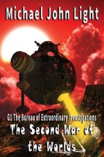 G1, the Bureau of Extraordinary Investigations: The Second War of the Worlds
