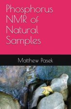 Phosphorus NMR of Natural Samples