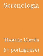 Serenologia: (in Portuguese)