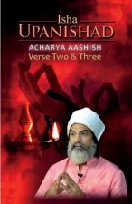Isha Upanishad Verse Two and Three