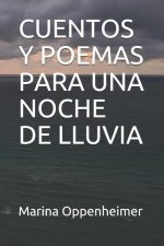 Cuentos Y Poemas Para Una Noche de Lluvia
