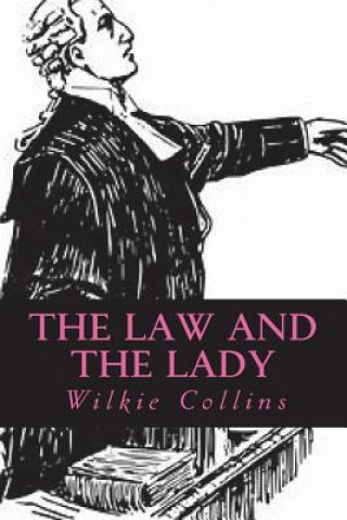 The Law and the Lady