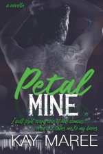 Petal Mine: Mine Series 3.5